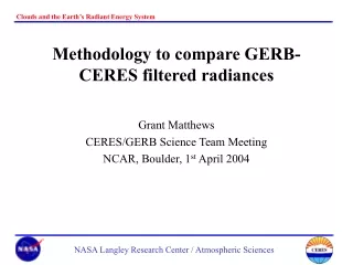 Methodology to compare GERB-CERES filtered radiances