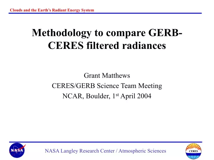 methodology to compare gerb ceres filtered radiances