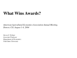 What Wins Awards?