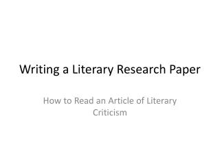 Writing a Literary Research Paper