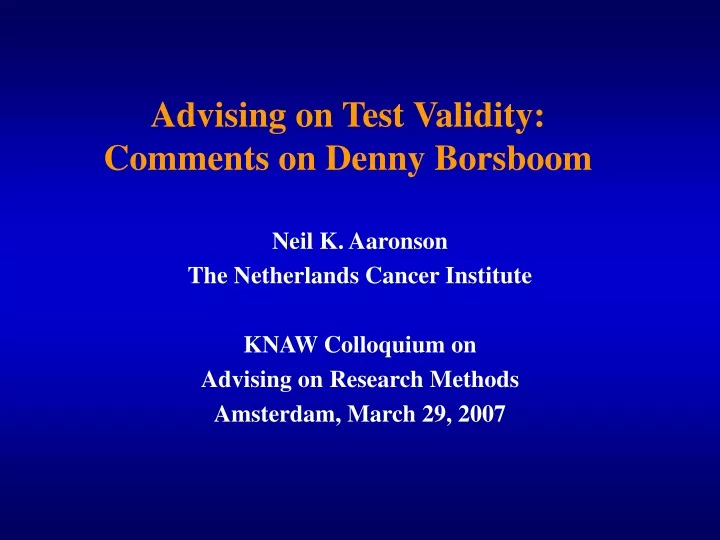 advising on test validity comments on denny borsboom