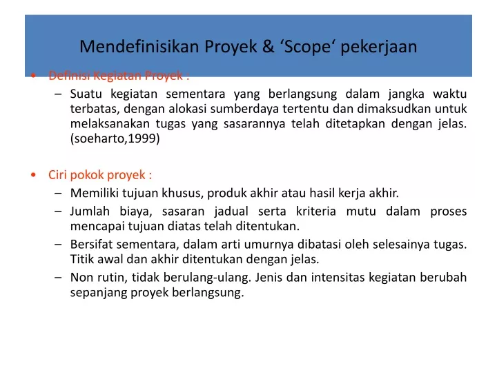 mendefinisikan proyek scope pekerjaan