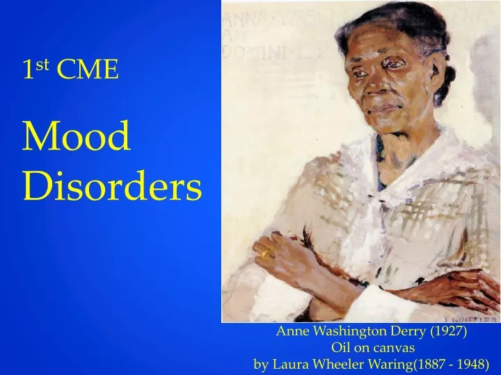 1 st cme mood disorders