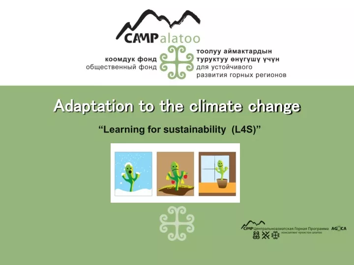 adaptation to the climate change learning for sustaina bility l4s