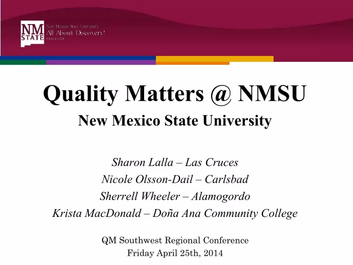 quality matters @ nmsu new mexico state