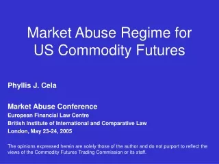 Market Abuse Regime for  US Commodity Futures