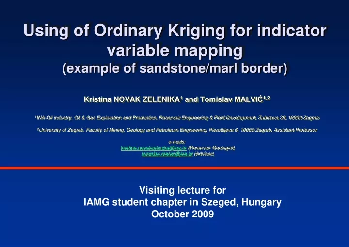 using of ordinary kriging for indicator variable mapping example of sandstone marl border