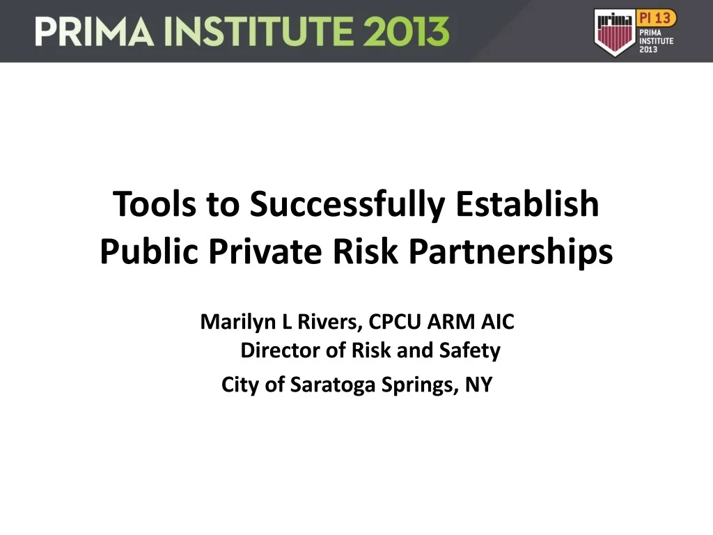 PPT - Tools to Successfully Establish Public Private Risk Partnerships ...