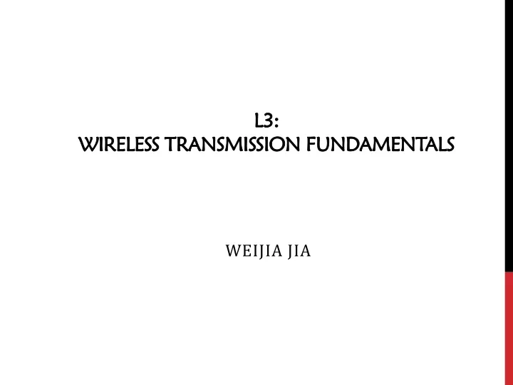 l3 wireless transmission fundamentals