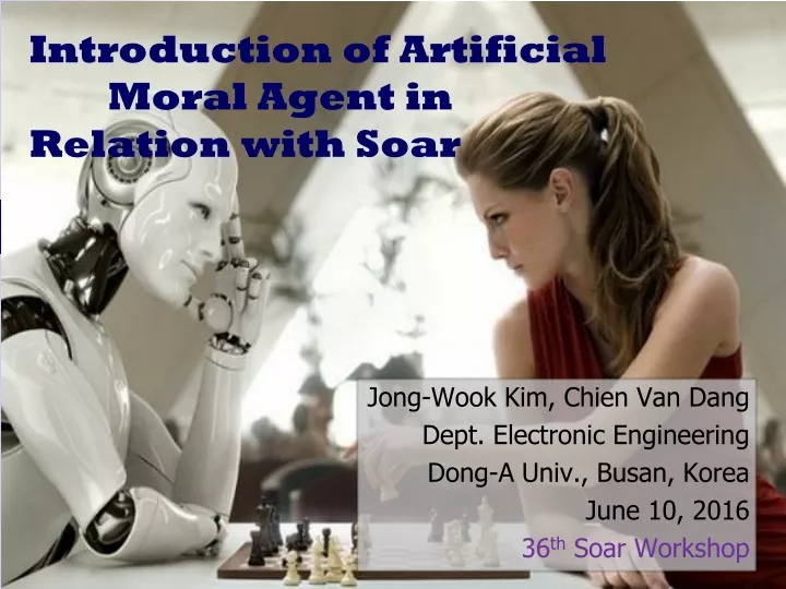 introduction of artificial moral agent in relation with soar