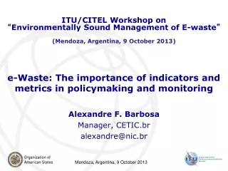 e-Waste: The importance of indicators and metrics in policymaking and monitoring