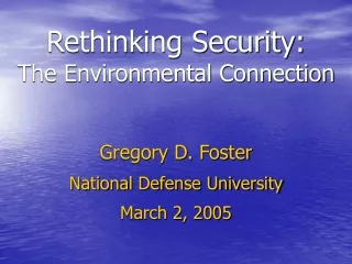 Rethinking Security: The Environmental Connection