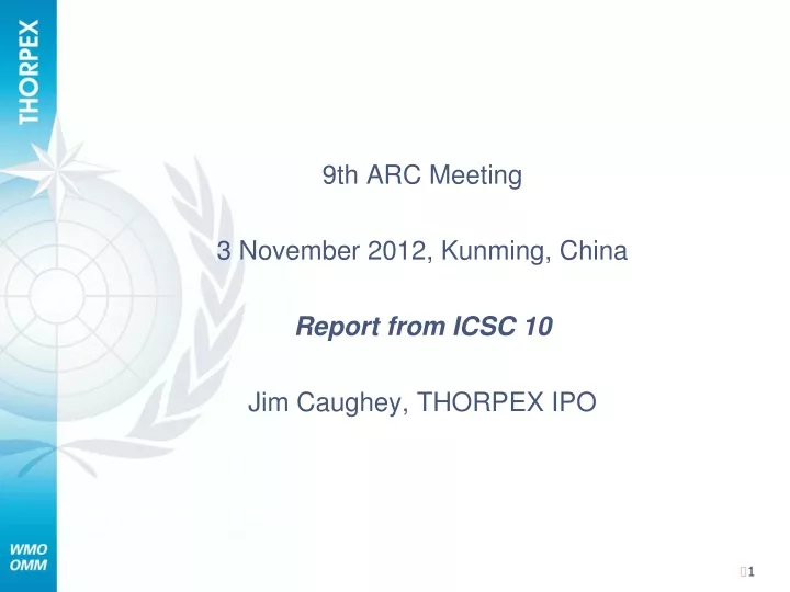 9th arc meeting 3 november 2012 kunming china