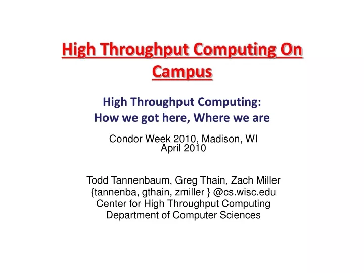 high throughput computing on campus high