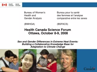 Health Canada Science Forum  Ottawa, October 8-9, 2008