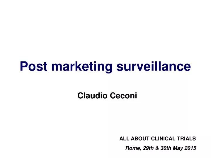 post marketing surveillance