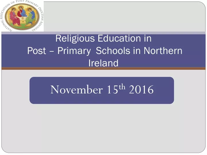 religious education in post primary schools in northern ireland