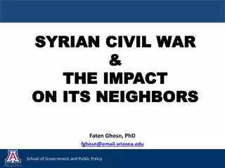 SYRIAN CIVIL WAR  &amp; THE IMPACT  ON ITS NEIGHBORS