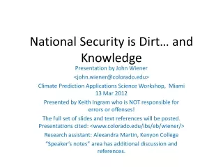 National Security is Dirt… and Knowledge