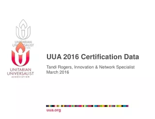 UUA 2016 Certification Data
