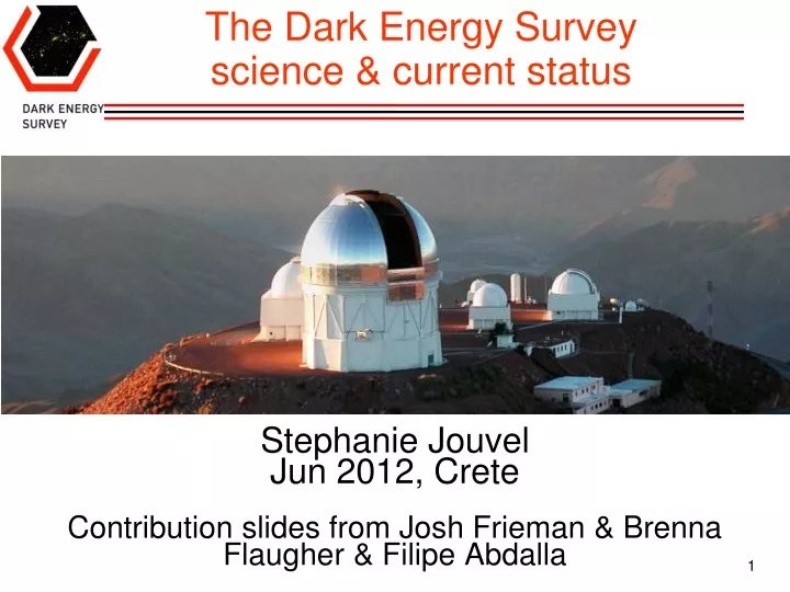 the dark energy survey science current status