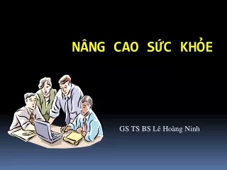 NÂNG CAO SỨC KHỎE