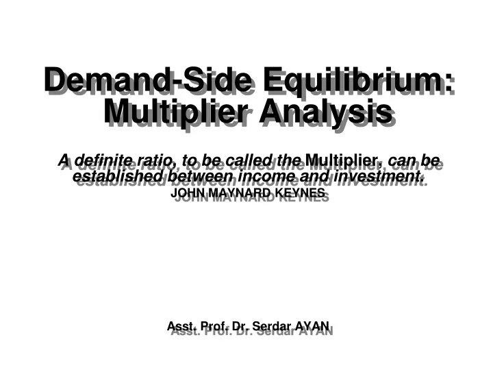 demand side equilibrium multiplier analysis