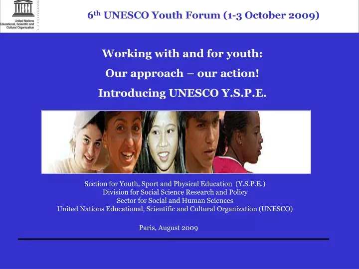 6 th unesco youth forum 1 3 october 2009
