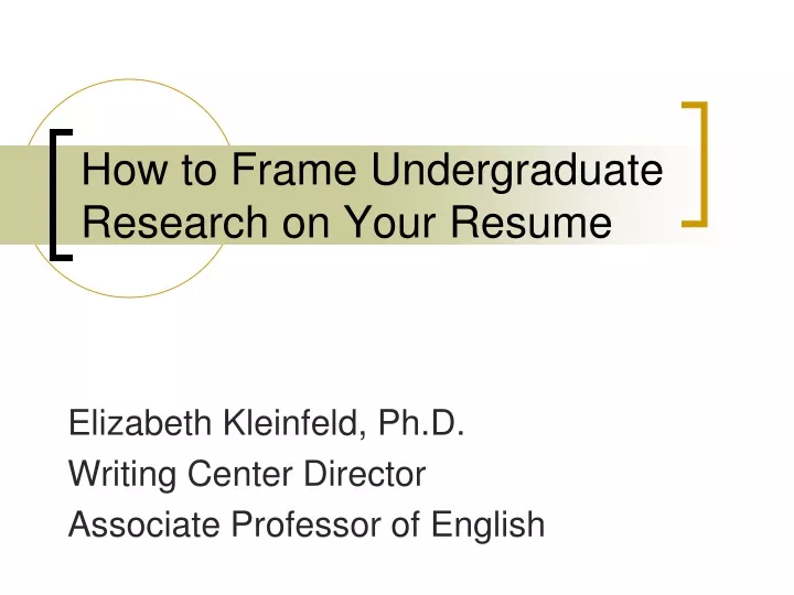 how to frame undergraduate research on your resume