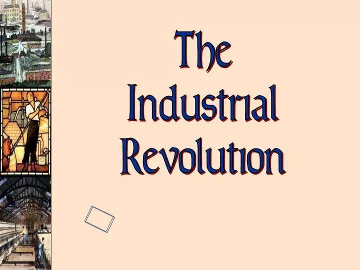 the industrial revolution