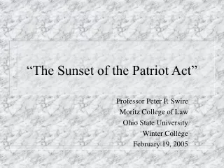 “The Sunset of the Patriot Act”