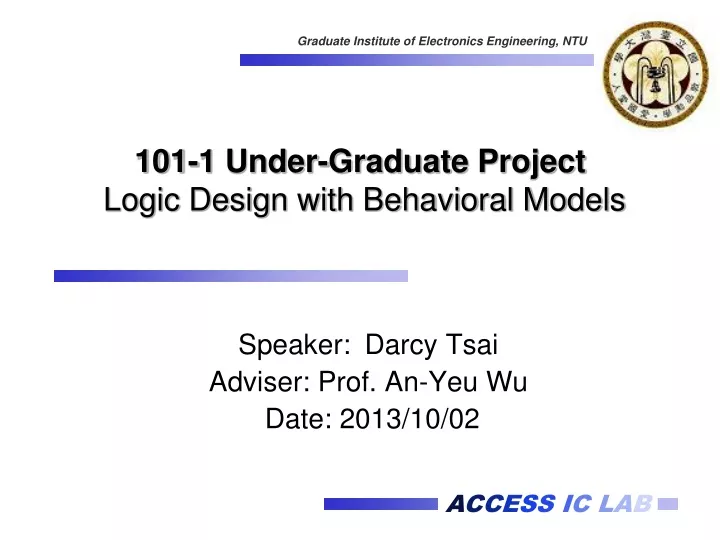 101 1 under graduate project logic design with behavioral models