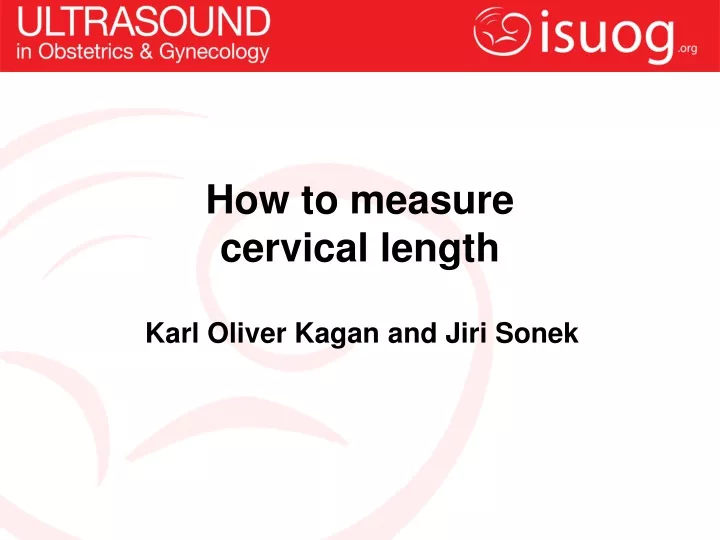 how to measure cervical length