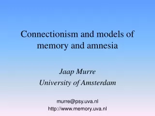 Connectionism and models of memory and amnesia