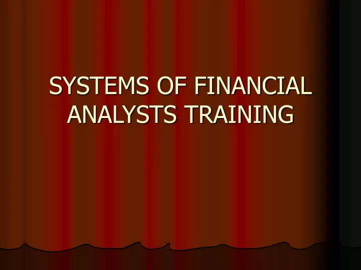 systems of financial analysts training