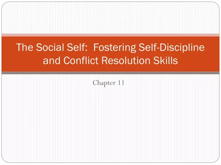 the social self fostering self discipline and conflict resolution skills