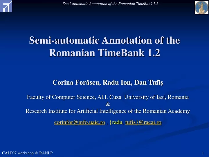 semi automatic annotation of the romanian timebank 1 2
