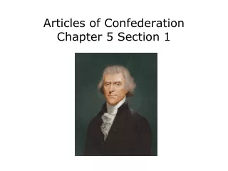 Articles of Confederation Chapter 5 Section 1