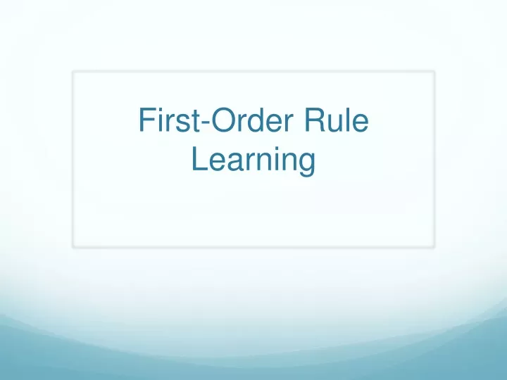 first order rule learning