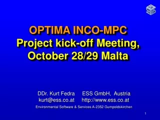 OPTIMA INCO-MPC Project kick-off Meeting, October 28/29 Malta
