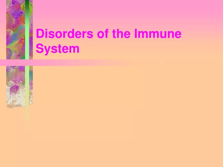 disorders of the immune system
