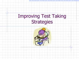 Improving Test Taking Strategies