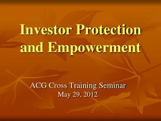Investor Protection and Empowerment