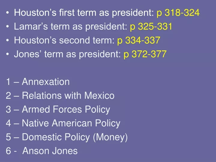 houston s first term as president p 318 324 lamar