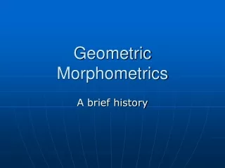 Geometric Morphometrics
