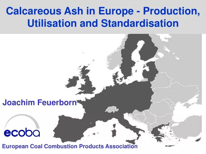 calcareous ash in europe production utilisation