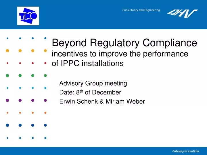 beyond regulatory compliance incentives to improve the performance of ippc installations