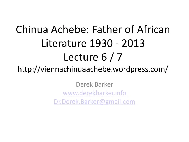 chinua achebe father of african literature 1930