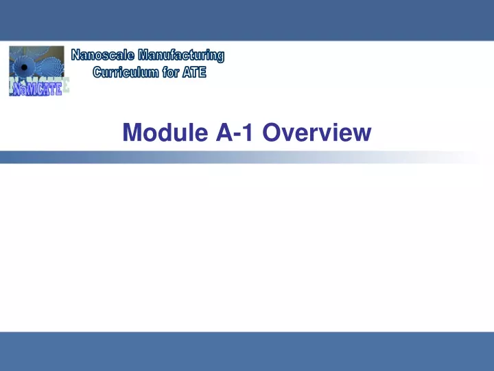 module a 1 overview