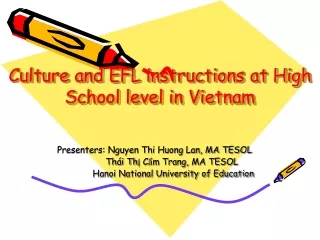 Culture and EFL instructions at High School level in Vietnam